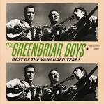 The Greenbriar Boys - The Best of the Greenbriar Boys