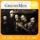 The Groomsmen: Music from the Film