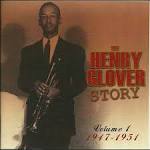 Henry Glover - The Henry Glover Story, Vol. 1: 1947-1951