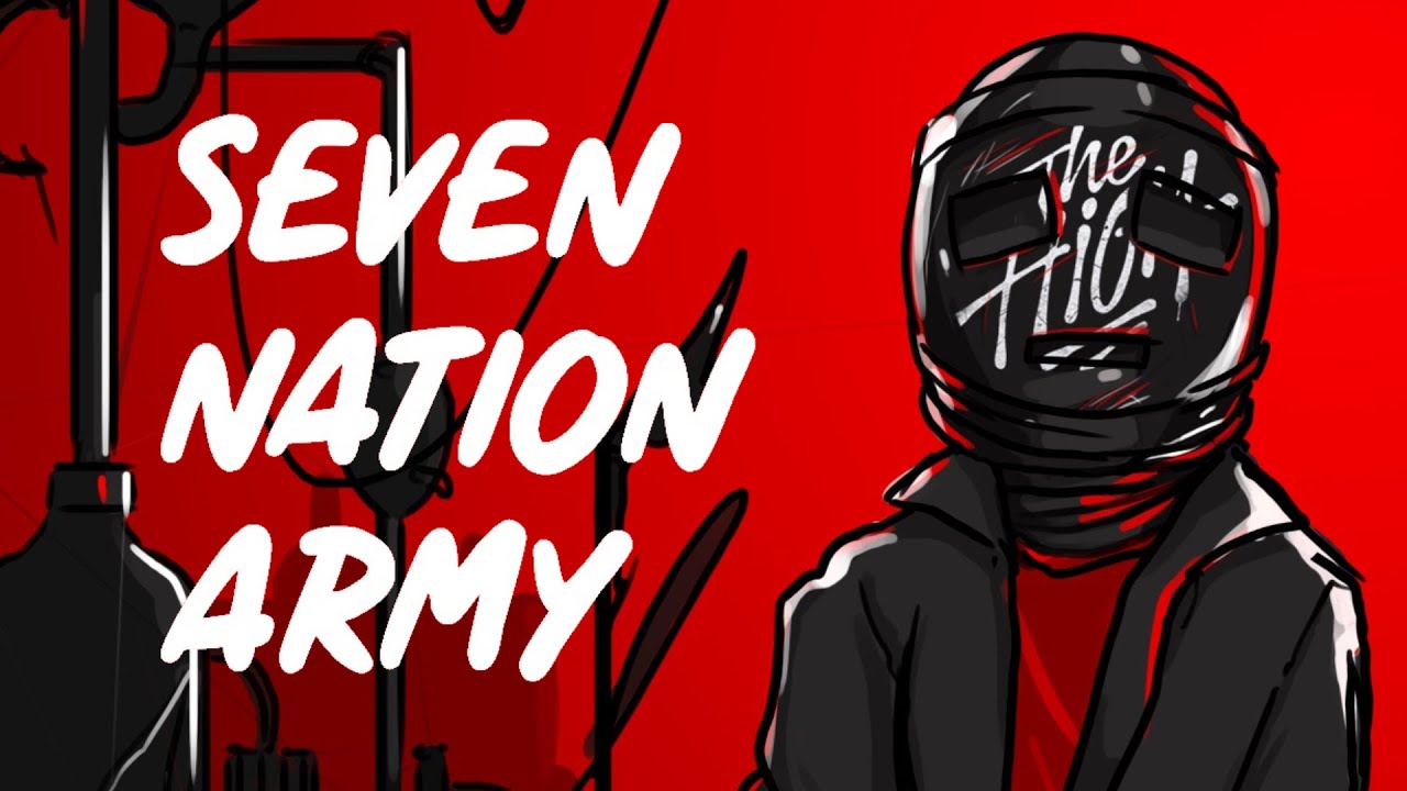 Seven Nation Army