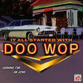 The Charts - The History of Doo Wop, Vol. 14: 50 Unforgettable Doo Wop Tracks