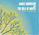 The Idea of North - Feels Like Spring
