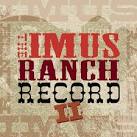 Hayes Carll - The Imus Ranch Record II