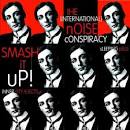 The (International) Noise Conspiracy - Smash It Up!