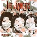 The Jaynetts - Sally and All the Rest