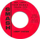 The Jimmy Castor Bunch - Hey Leroy, Your Mama's Calling You