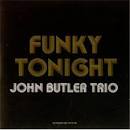 The John Butler Trio - Funky Tonight