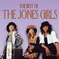 The Jones Girls - The Best of the Jones Girls