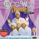 The Joytones - Doo Wop Themes, Vol. 17: Foolish Songs