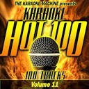 The Karaoke Machine - The Karaoke Machine Presents: Karaoke Hot 100, Vol. 11