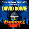 The Karaoke Machine Presents: David Bowie