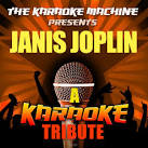 The Karaoke Machine - The Karaoke Machine Presents: Janis Joplin