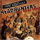 The Kentucky Headhunters - Big Boss Man