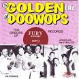 The Kodaks - The Golden Era of Doo-Wops: Fury Records, Pt. 2