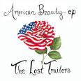The Lost Trailers - American Beauty