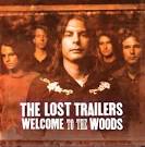 The Lost Trailers - Welcome to the Woods
