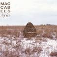 The Maccabees - Ayla