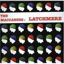 The Maccabees - Latchmere