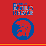 The Crystalites - Trojan Beatles Reggae: The Red Album