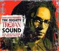 Skin, Flesh - Don Letts Presents: The Mighty Trojan Sounds