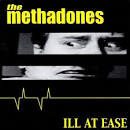 The Methadones - Ill at Ease