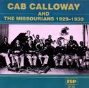 Cab Calloway and the Missourians (1929-1930)