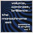 The Monochrome Set - Volume Contrast Brilliance: Sessions & Singles [Japan]