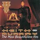 Too $hort - The Most Beautifullest Hits