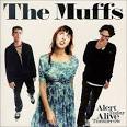 The Muffs - Alert Today Alive Tomorrow [Bonus Track]