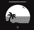 The Neighbourhood - Wiped Out! [LP]