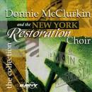 The New York Restoration Choir - The Collection