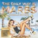 Oliver Heldens - The Only Way is Marbs: Marbella Anthems