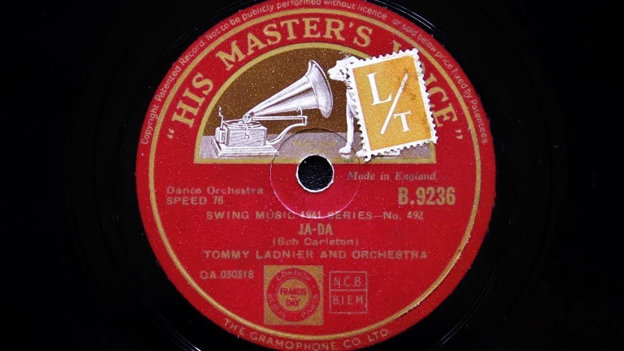 The Orchestra and Tommy Ladnier & His Orchestra - Ja-Da