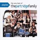 The Partridge Family - Playlist: The Very Best of the Partridge Family