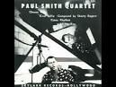 The Paul Smith Quartet - All for You