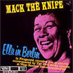 Mack the Knife: Ella in Berlin