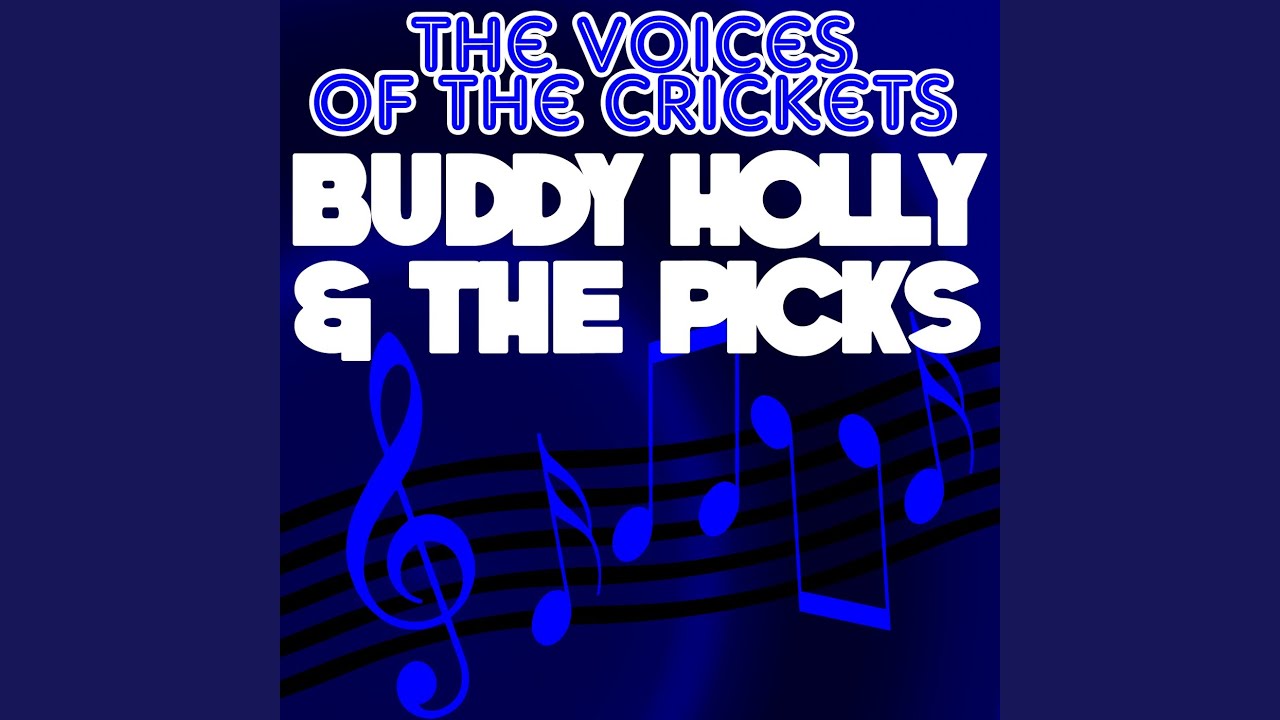 The Picks and Buddy Holly - Love Me