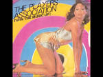 The Players Association - The Players Association/Turn the Music Up!