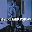 The Power Station - Best of Both Worlds: The Robert Palmer Anthology (1974-2001)