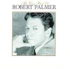 The Power Station - The Very Best of Robert Palmer