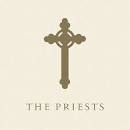 The Priests - The Priests