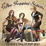 The Puppini Sisters - The Rise & Fall of Ruby Woo