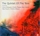 The Quintet of the Year - I've Got You Under My Skin