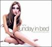Dente - Sunday in Bed, Vol. 4: Sexy Sounds for Lazy Lovers
