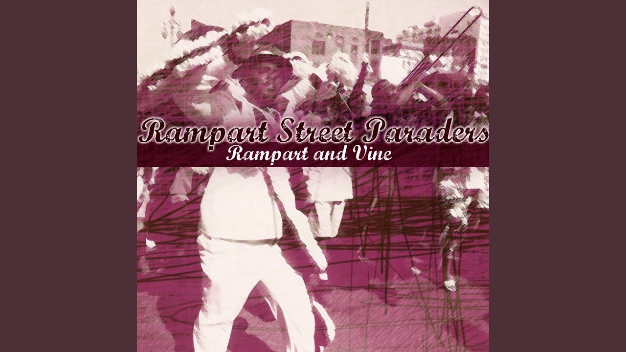 The Rampart Street Paraders - Do You Know What It Means To Miss New Orleans?