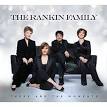 The Rankin Family - These Are the Moments