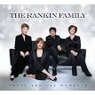 The Rankins - These Are the Moments