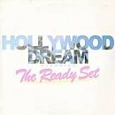The Ready Set - Hollywood Dream