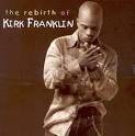 The Rebirth of Kirk Franklin