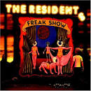 The Residents - Freak Show